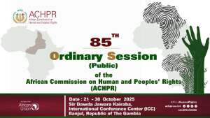 إعلان الدورة الـ85 للجنة الإفريقية لحقوق الإنسان والشعوب (ACHPR) المنعقدة في بانجول – غامبيا خلال أكتوبر 2025.